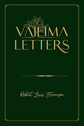 Vailima Letters: Gold Deluxe Edition