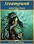Steampunk Coloring Book: An...