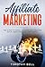 Affiliate Marketing by Timothy Bell