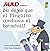Mad presenta ¡No dejes que ...