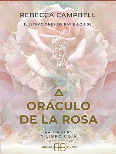 Oráculo de la rosa: 44 cartas y libro guía (Spanish Edition)