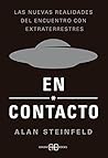 En contacto: Las nuevas realidades del encuentro con extraterrestres En contacto: Las nuevas realidades del encuentro con extraterrestres