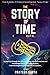 The Story of Time: As it is...