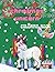 Christmas unicorn coloring ...