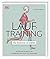Lauftraining: Die Anatomie verstehen