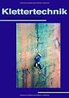 Klettertechnik Klettertechnik