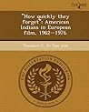 "How Quickly They Forget": American Indians in European Film, 1962-1976