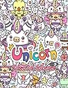Unicorn Libro Da Colorare: Great Unicorn Coloring Book contenente oltre 100 personaggi di alta qualità per bambini di tutte le età. (Italian Edition)
