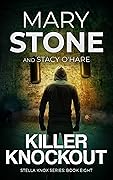 Killer Knockout (Stella Knox #8)