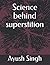 Science behind superstition