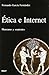 Ética e internet by Fernando García Fernández