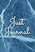 Just Journal: Lined journal...