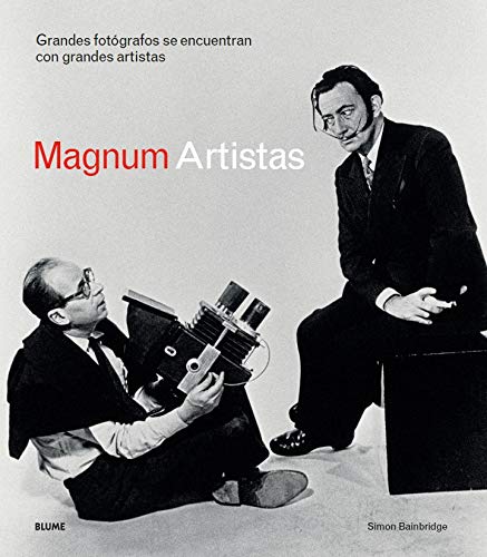 Magnum Artistas: Grandes fotógrafos se encuentran con grandes artistas (Hardcover)