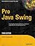 PRO JAVA SWING (3rd Ed. )