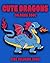 Cute Dragons Coloring Book:...