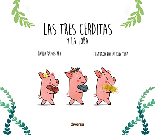 Las tres cerditas y la loba (Hardcover)