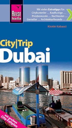 CityTrip Dubai ; CityTrip ; Hrsg. v. Werner, Klaus; Deutsch; - (Paperback)