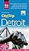Reise Know-How CityTrip Detroit by Alexander Simmeth