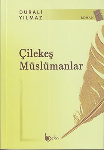 Cilekes Muslumanlar (Paperback)