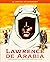LAWRENCE DE ARABIA. EL LIBR...