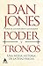 Poder y tronos by Dan Jones