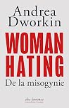 Woman Hating: De ...