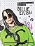 BILLIE EILISH - GUIA IMPRESCINDIBLE PARA FANS