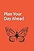 Plan Your Day Ahead