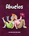 Abuelos (Amor de familia) (Spanish Edition) Abuelos (Amor de familia) (Spanish Edition)