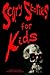 Scary Stories for Kids by Kara Aitken