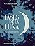 Fases de la luna: vive en armonía con la luna