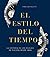 El estilo del tiempo by Mara Cappelletti