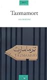 Tazmamort