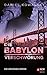 Die Babylon-Verschwörung (Lion Daniels 3) (German Edition)