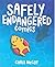 Safely Endangered