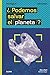 LaGranIdea. ¿Podemos salvar el planeta? by Alice Bell