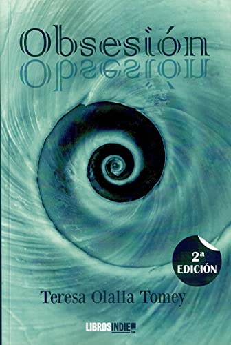 Portada de Obsesión, de Teresa Olalla Tomey