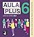 Aula Plus 6 Edición anotada...