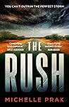 The Rush by Michelle Prak