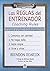 Las reglas del entrenador. Coaching Rules: Manual práctico para una carrera profesional de éxito en el mundo de la fuerza y el acondicionamiento físico