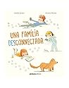 Una família desconnectada