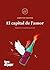 El capital de l'amor: Manifest per un eros polític i revolucionari