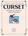 CURSET. Mètode de...