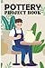 Pottery Project Book