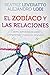 El zodíaco y las relaciones...