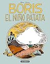 Boris, el niño pa...