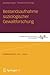 Bestandsaufnahme soziologischer Gewaltforschung (Österreichis... by Andreas Braun