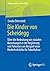 Die Kinder von Scheidegg: Über die Bedeutung von sozialen Beziehungen in der Begleitung von Patienten am Beispiel einer Kinderheilstätte für ... Kultur, Gesellschaft) (German Edition)