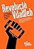 Revolució VilaWeb by Vicent Partal