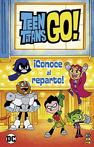 Teen Titans Go!: Conoce al reparto (Paperback)